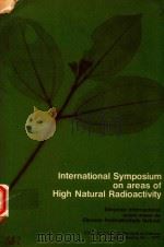 INTERNATIONAL SYMPOSIUM ON AREAS OF HIGH NATURAL RADIOACTIVITY 1977（1977 PDF版）