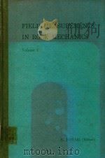 FIELD MEASUREMENTS IN ROCK MECHANICS VOLUME ONE 1977 PDF电子版封面 906191017X K.KOVARI
