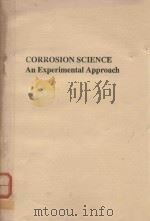 CORROSION SCIENCE AN EXPERIMENTAL APPROACH（1992 PDF版）