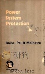 POWER SYSTEM PROTECTION THEORY AND PRACTICE（1972 PDF版）