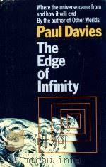 THE EDGE OF INFINITY WHERE THE UNIVERSE CAME FROM AND HOW IT WILL END（1981 PDF版）