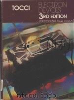ELECTRONIC DEVICES 3RD EDITION CONVENTIONAL FLOW VERSION（1983 PDF版）