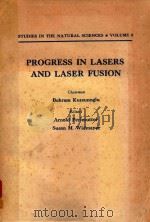 PROGRESS IN LASERS AND LASER FUSION（1975 PDF版）
