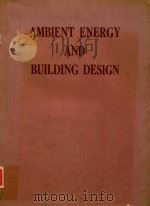AMBIENT ENERGY AND BUILDING DESIGN（1981 PDF版）