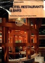 HOTEL RESTAURANTS & BARS OUTSTANDING DESIGNS FOR ALL YTPES OF HOTELS（1995 PDF版）
