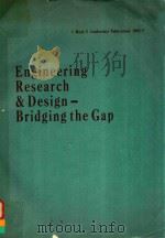 ENGINEERING RESEARCH AND DESIGN-BRIDGING THE GAP I MECH E CONFERENCE PUBLICATIONS 1981-7（1981 PDF版）