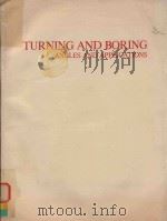 TURNING AND BORING ANGLES AND APPLICATIONS 1985 PDF电子版封面 0872631699