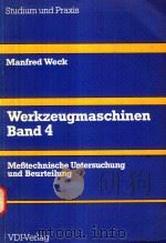 WERKZEUGMASCHINEN BAND 4 MEBTECHNISCHE UNTERSUCHUNG UND BEURTEILUNG（1978 PDF版）