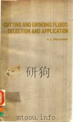 Cutting and grinding fluids:selection and application（1967 PDF版）