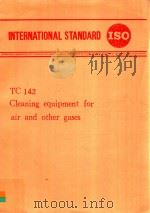 INTERNATIONAL STANDARD ISO TC142 CLEANING EQUIPMENT FOR AIR AND OTHER GASES（1980 PDF版）
