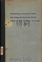 KALTUMFORMUNG 4.INTERNATIONALE TAGUNG COLD FORGING 4TH INTERNATIONAL MEETING FORMAGE A FORID 4E CONG（1970 PDF版）