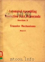 Automated Assembling Production Data Memoranda Section 5  Transfer Mechanisms  Part 2（ PDF版）