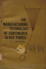 The manufacturing technology of continuous glass fibres（1973 PDF版）