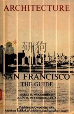 ARCHITECTURE SAN FRANCISCO THE GUIDE（1982 PDF版）