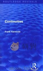 CONTINUITIES 1968 PDF电子版封面 1138840706 FRANK KERMODE