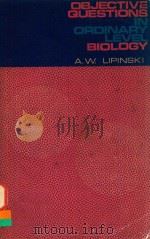 OBJECTIVE QUESTIONS IN ORDINARY LEVEL BIOLOGY（1969 PDF版）