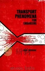 Transport phenomena for engineers（1971 PDF版）