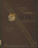 PERIPHERAL ARRAY PROCESSORS SIMULATION SERIES VOLUME 11 NUMBER 1   1982  PDF电子版封面     