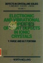 Electronic and vibrational properties of point defects in ionic crystals（1979 PDF版）