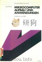 MIKROCOMPUTER AUFBAU UND ANWENDUNGEN ARBEITSBUCH ZUM UP 6800（1981 PDF版）