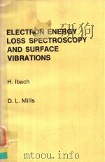 Electron energy loss spectroscopy and surface vibrations（1982 PDF版）