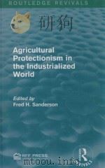 AGRICULTURAL PROTECTIONISM IN THE INDUSTRIALIZED WORLD（1990 PDF版）