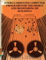 Energy-oriented computer programs for the design and monitoring of buildings（1979 PDF版）