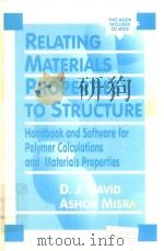 Relating materials properties to structure:handbook and software for polymer calculations and materi（1999 PDF版）