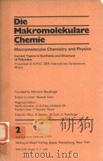DIE MAKROMOLEKULARE CHEMIE MACROMOLECULAR CHEMISTRY AND PHYSICS SUPPLEMENT-VOLUME 2（1979 PDF版）