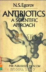 ANTIBIOTICS A SCIENTIFIC APPROACH（1985 PDF版）