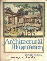 Architectural illustration 1977 PDF电子版封面 0130446106