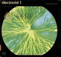 ELECTRICITE 1 1971 PDF电子版封面
