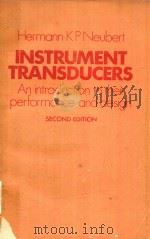 INSTRUMENT TRANSDUCERS AN INTRODUCTION TO THEIR PERFORMANCE AND DESIGN SECOND EDITION（1975 PDF版）
