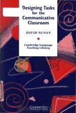Designing tasks for the communicative classroom（1989 PDF版）