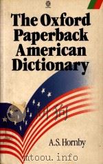 The Oxford paperback American dictionary（1983 PDF版）