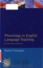 Phonology in English Language Teaching: An International Approach（1996 PDF版）
