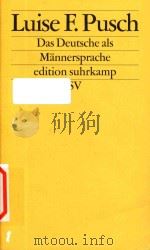Das Deutsche als M?nnersprache: Aufs?tze und Glossen zur feministischen Linguistik（1984 PDF版）
