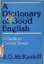A dictionary of good English: a guide to current usage（1977 PDF版）