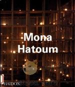 Mona Hatoum 1997 PDF电子版封面 0714836605