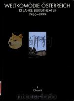 Weltkomodie Osterreich: 13 Jahre Burgtheater 1986-1999（1999 PDF版）