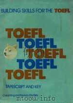 BUILDING SKILLS FOR THE TOEFL CAROL KING AND NANCY STANLEY（ PDF版）