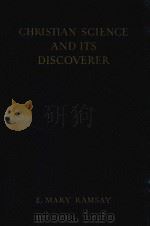 Christian science and its discoverer（1935 PDF版）
