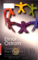 GOVERNING THE COMMONS  The evolution of institutions for collective action（ PDF版）