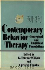 CONTEMPORARY BEHAVIOR THERAPY CONCEPTUAL AND EMPIRICAL FOUNDATIONS（1982 PDF版）