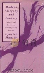 MODERN ALLEGORY AND FANTASY RHETORICAL STANCES OF CONTEMPORARY WRITING（1989 PDF版）
