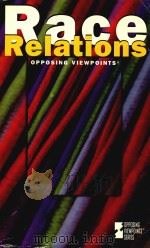 RACE RELATIONS OPPOSING VIEWPOINTS（1996 PDF版）