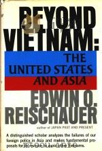 BEYOND VIETNAM THE UNITED STATES AND ASIA（1967 PDF版）