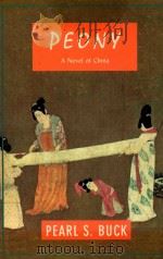 PEONY A Novel of China（1996 PDF版）