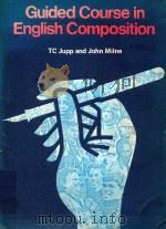 GUIDED COURSE IN ENGLISH COMPOSITION（1980 PDF版）