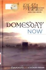 Domesday now: new approaches to the inquest and the book（ PDF版）